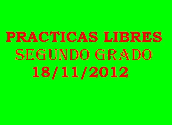 2er grado 18 noviembre-Practicas Libres-cnivel
